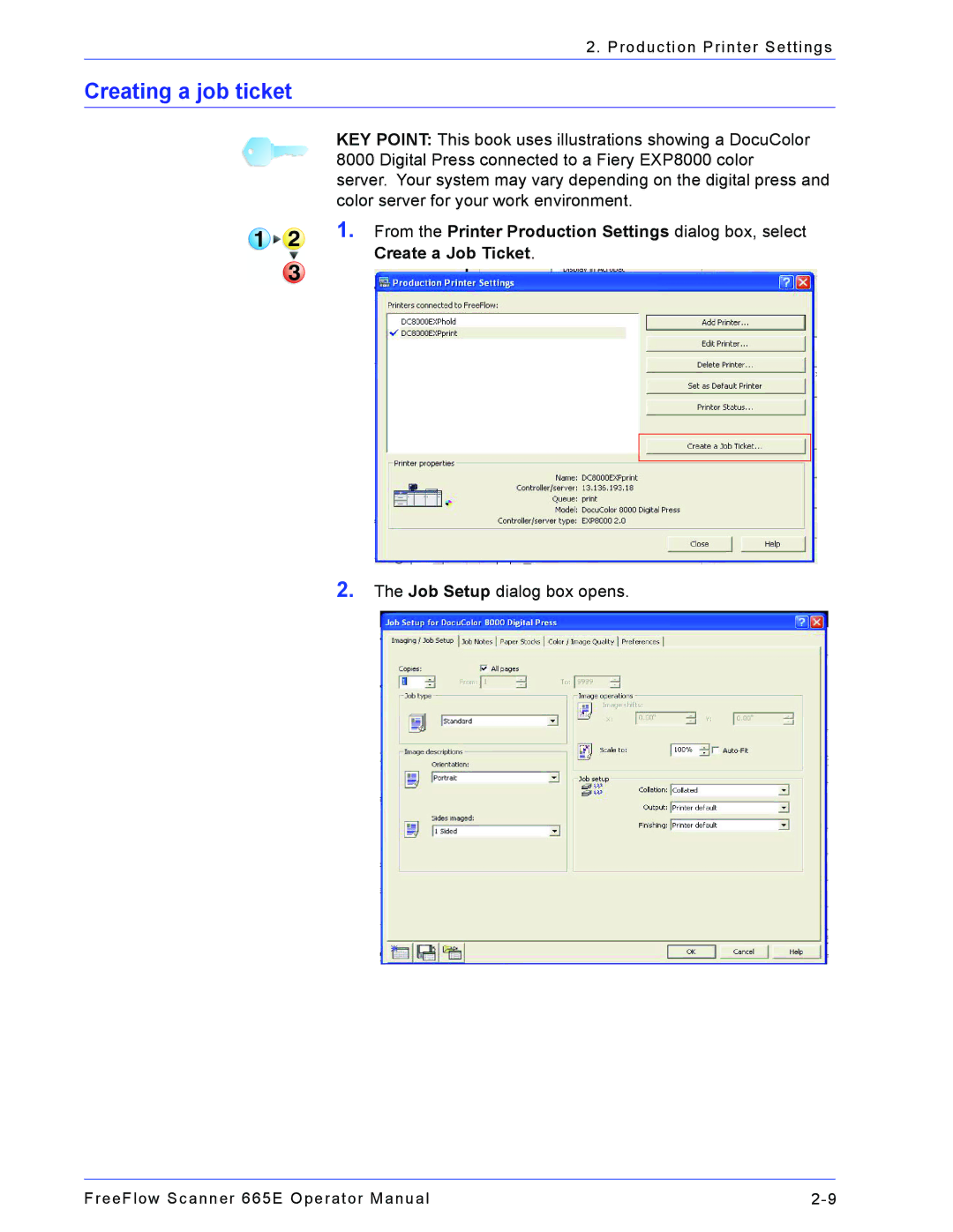 Xerox 701P44148 manual Creating a job ticket 