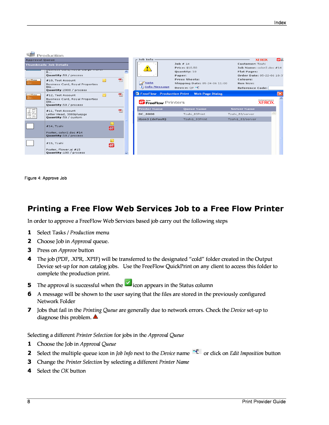 Xerox 701P45570 manual Printing a Free Flow Web Services Job to a Free Flow Printer 