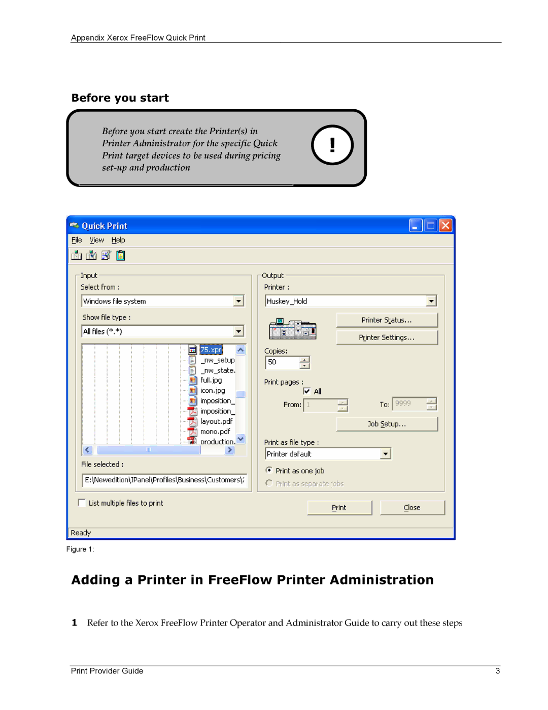 Xerox 701P45570 manual Adding a Printer in FreeFlow Printer Administration, Before you start 