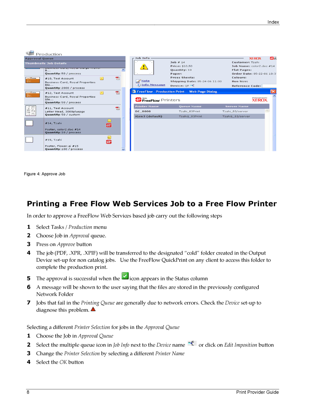 Xerox 701P45570 manual Printing a Free Flow Web Services Job to a Free Flow Printer 