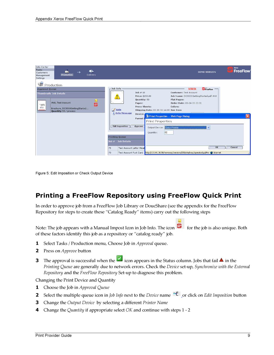 Xerox 701P45570 manual Printing a FreeFlow Repository using FreeFlow Quick Print, Edit Imposition or Check Output Device 