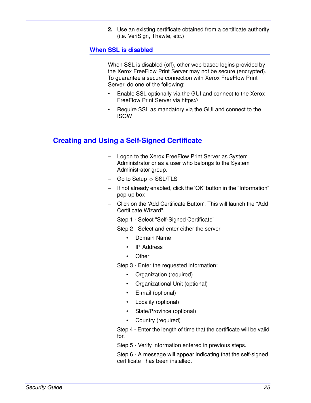 Xerox 701P46740 manual Creating and Using a Self-Signed Certificate, Isgw 