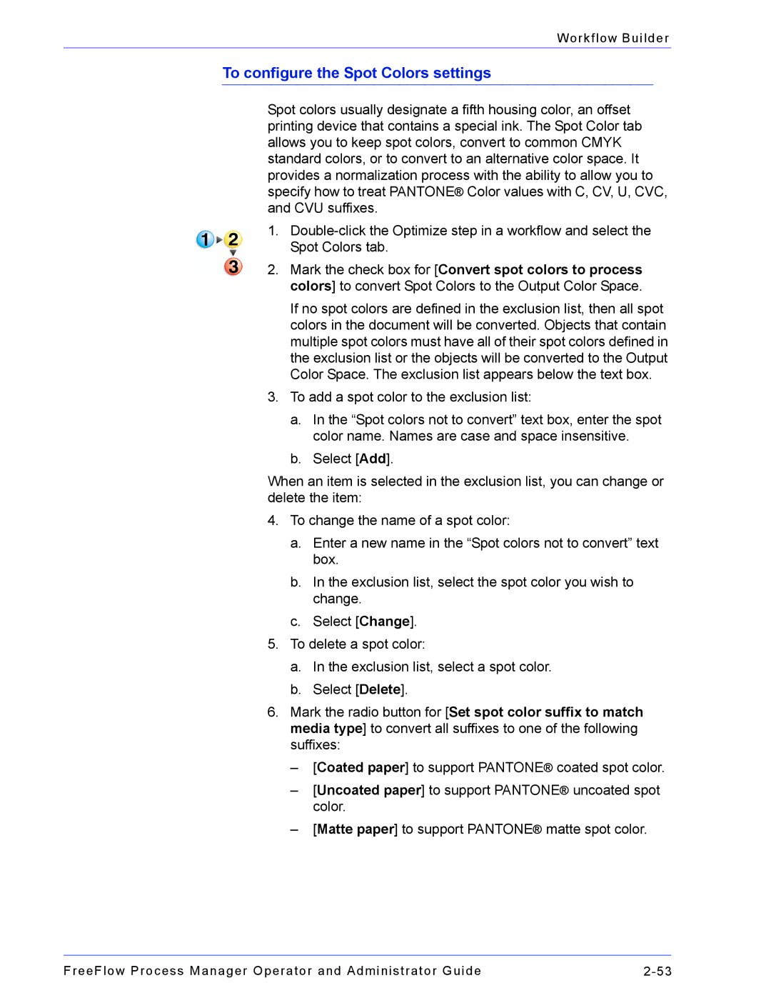 Xerox 701P47169 manual To configure the Spot Colors settings 