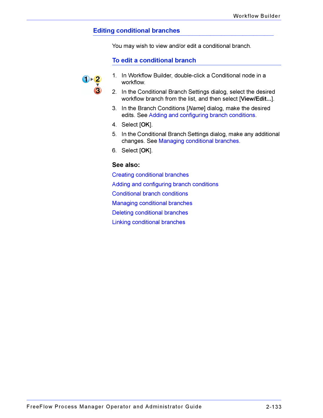 Xerox 701P47169 manual Editing conditional branches, To edit a conditional branch 