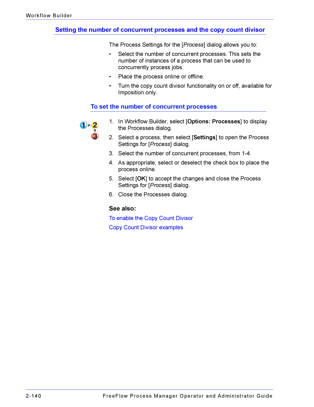 Xerox 701P47169 manual To set the number of concurrent processes 