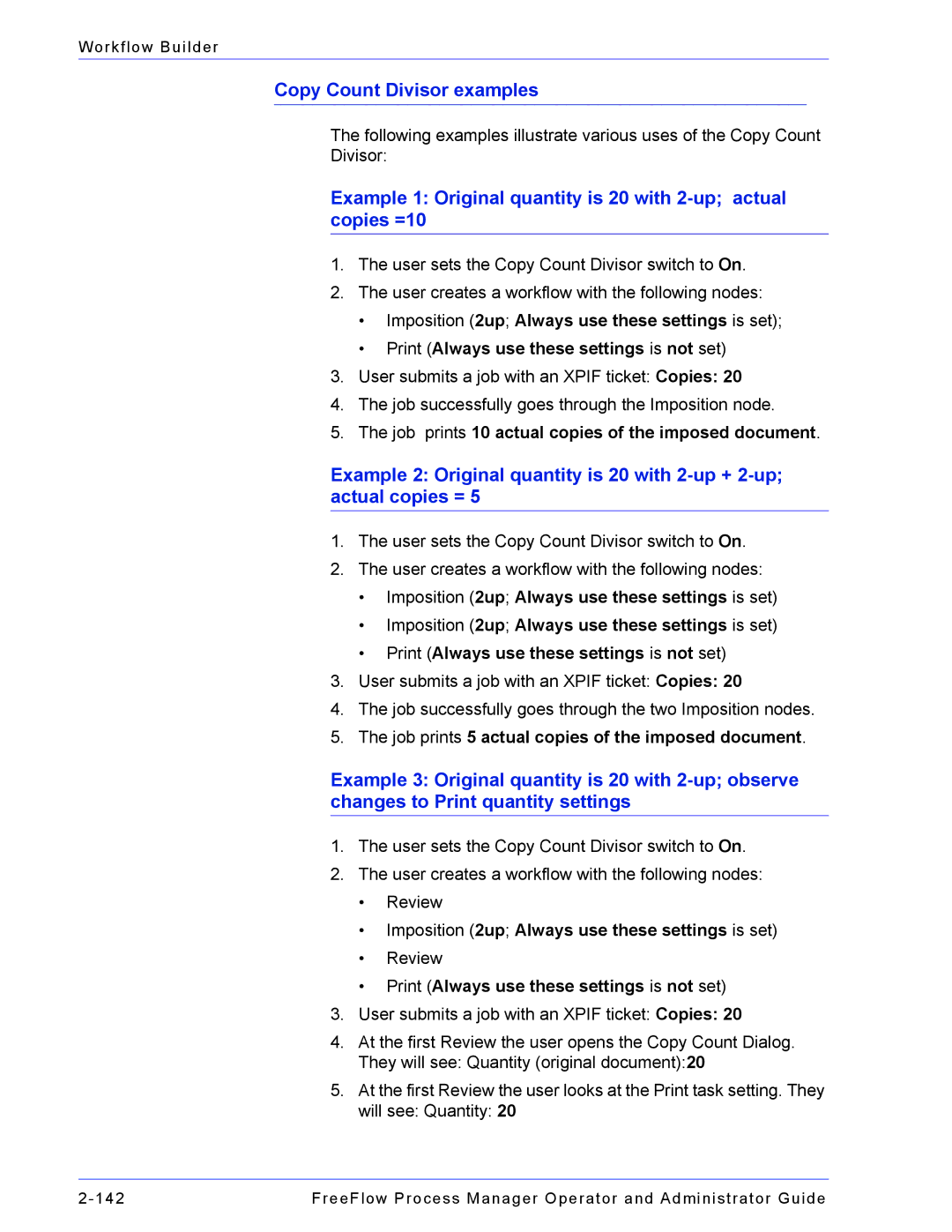 Xerox 701P47169 manual Copy Count Divisor examples, Job prints 10 actual copies of the imposed document 