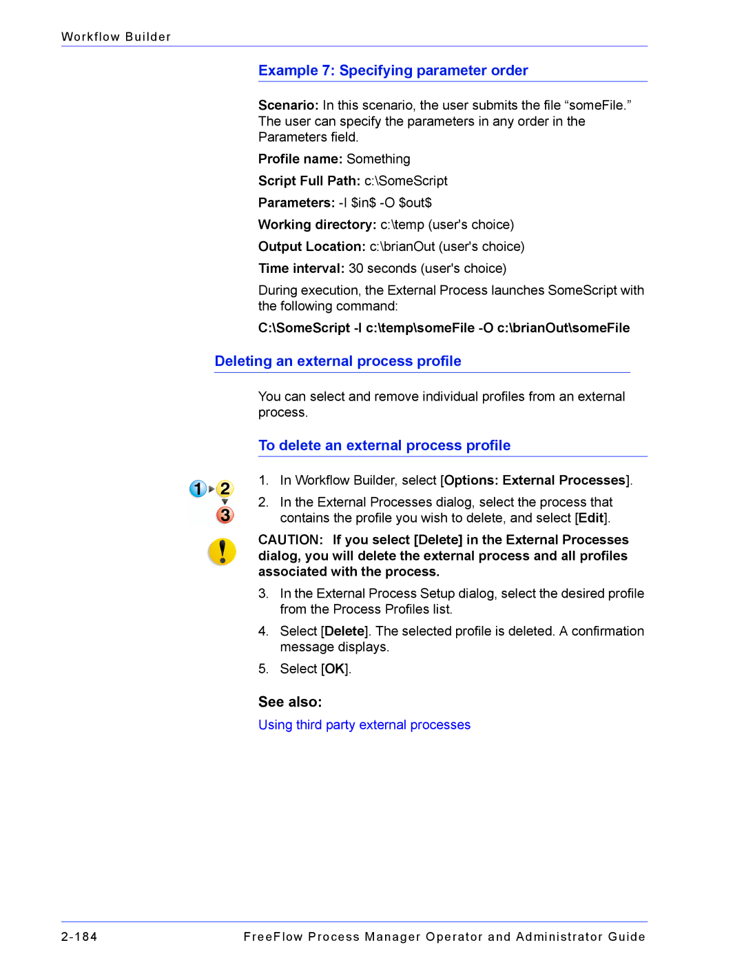 Xerox 701P47169 manual Example 7 Specifying parameter order, Deleting an external process profile 