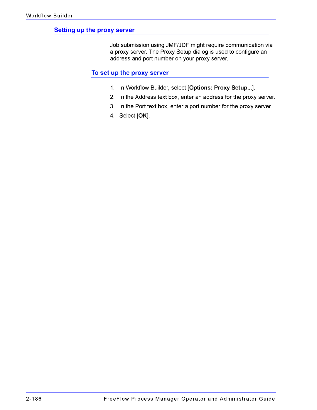 Xerox 701P47169 manual Setting up the proxy server, To set up the proxy server 