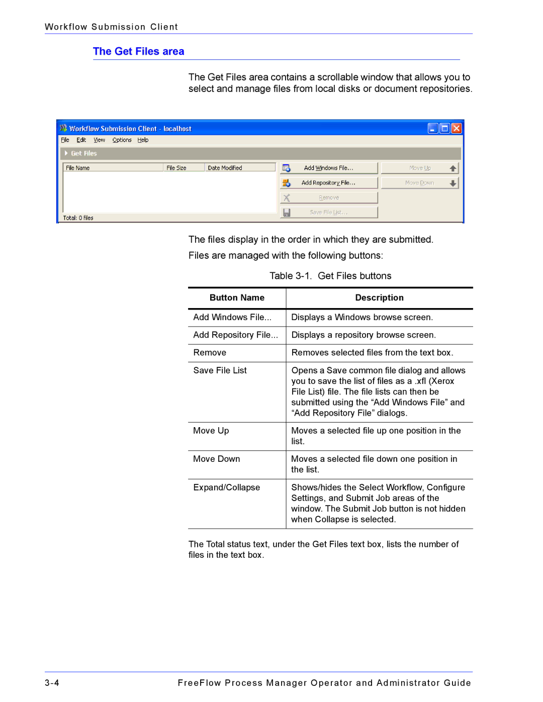 Xerox 701P47169 manual Get Files area, Button Name Description 