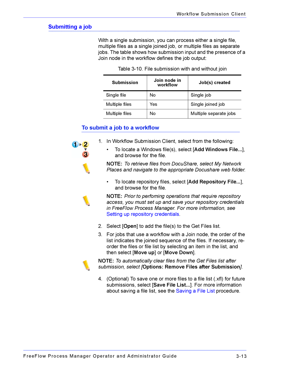 Xerox 701P47169 Submitting a job, To submit a job to a workflow, Submission, select Options Remove Files after Submission 