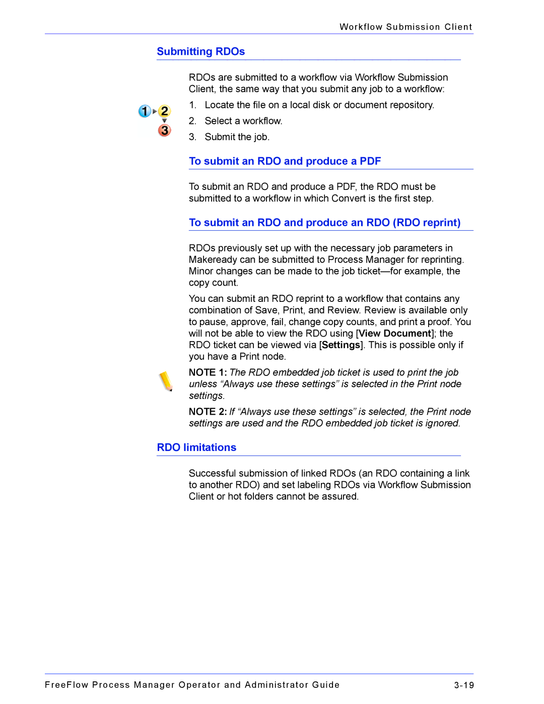 Xerox 701P47169 manual Submitting RDOs, To submit an RDO and produce an RDO RDO reprint, RDO limitations 