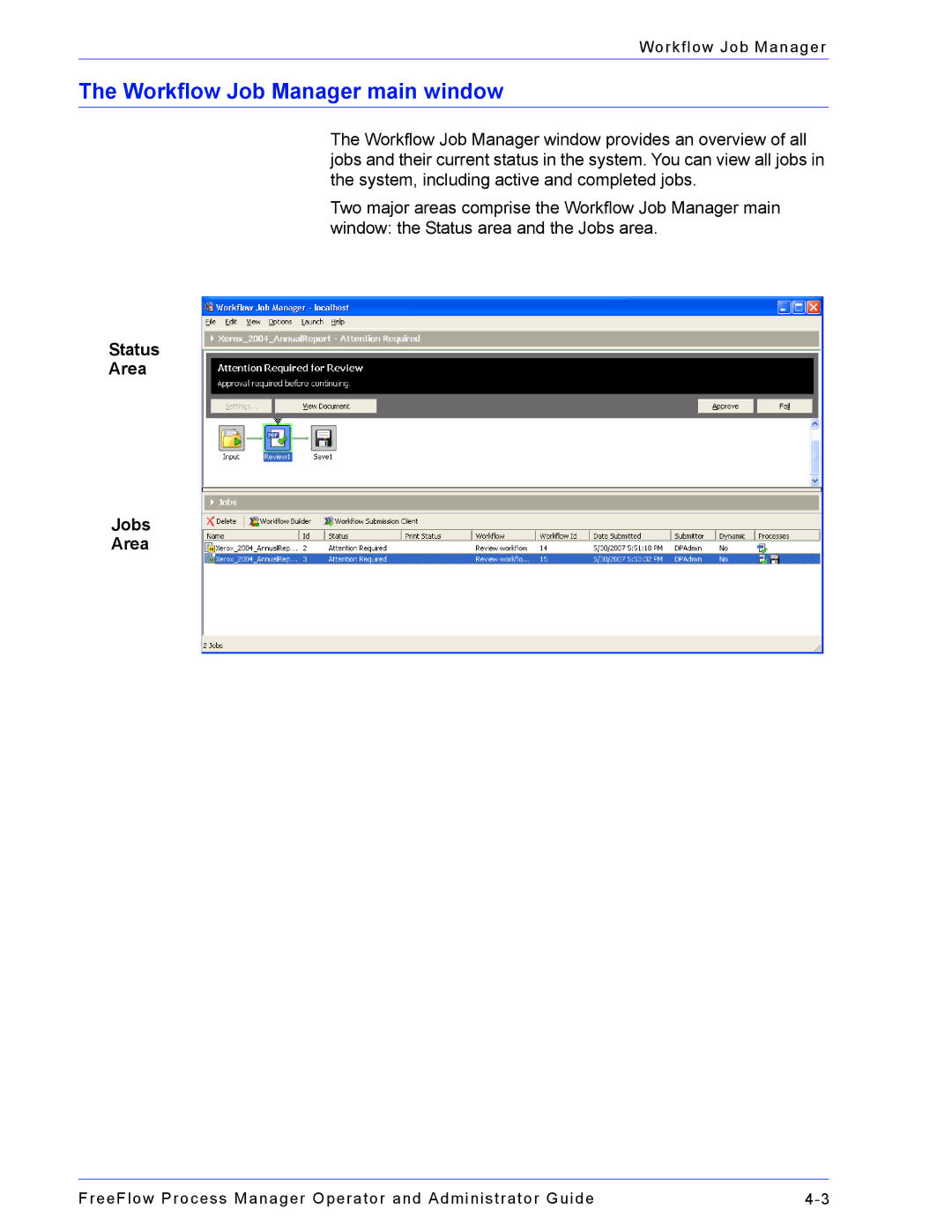 Xerox 701P47169 manual Workflow Job Manager main window, Status Area Jobs 