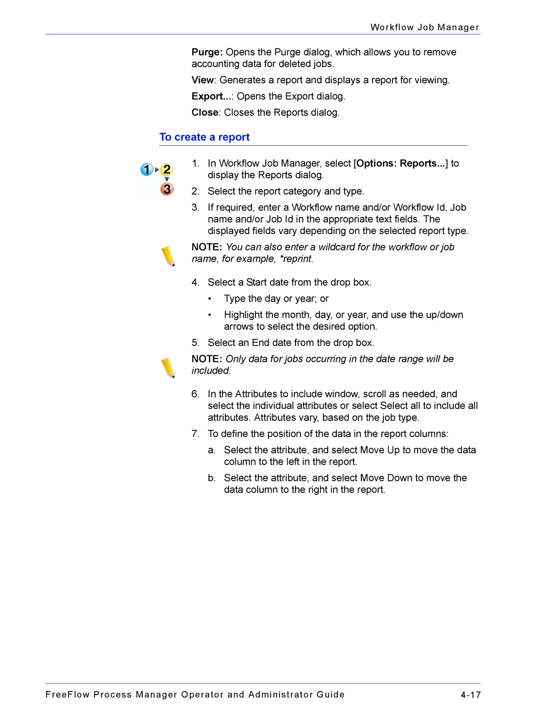 Xerox 701P47169 manual To create a report 