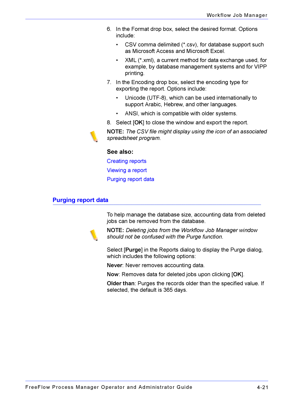 Xerox 701P47169 manual Purging report data 