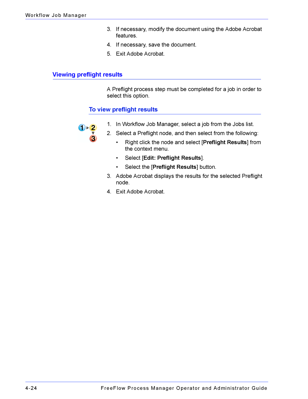 Xerox 701P47169 manual Viewing preflight results, To view preflight results, Select Edit Preflight Results 