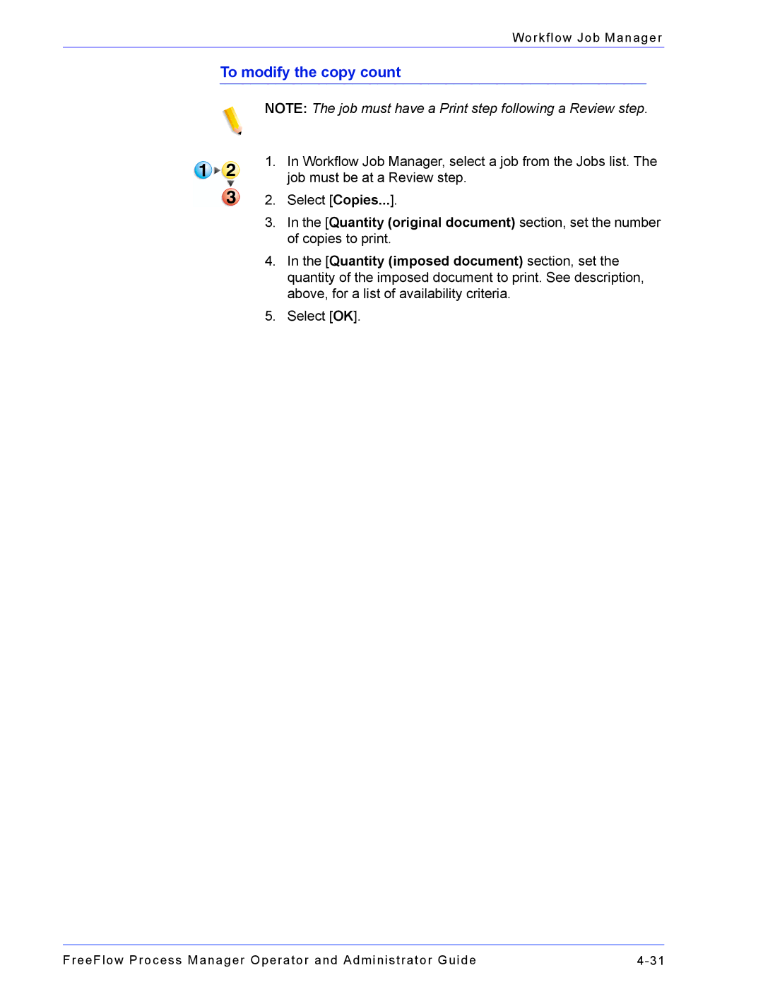 Xerox 701P47169 manual To modify the copy count 