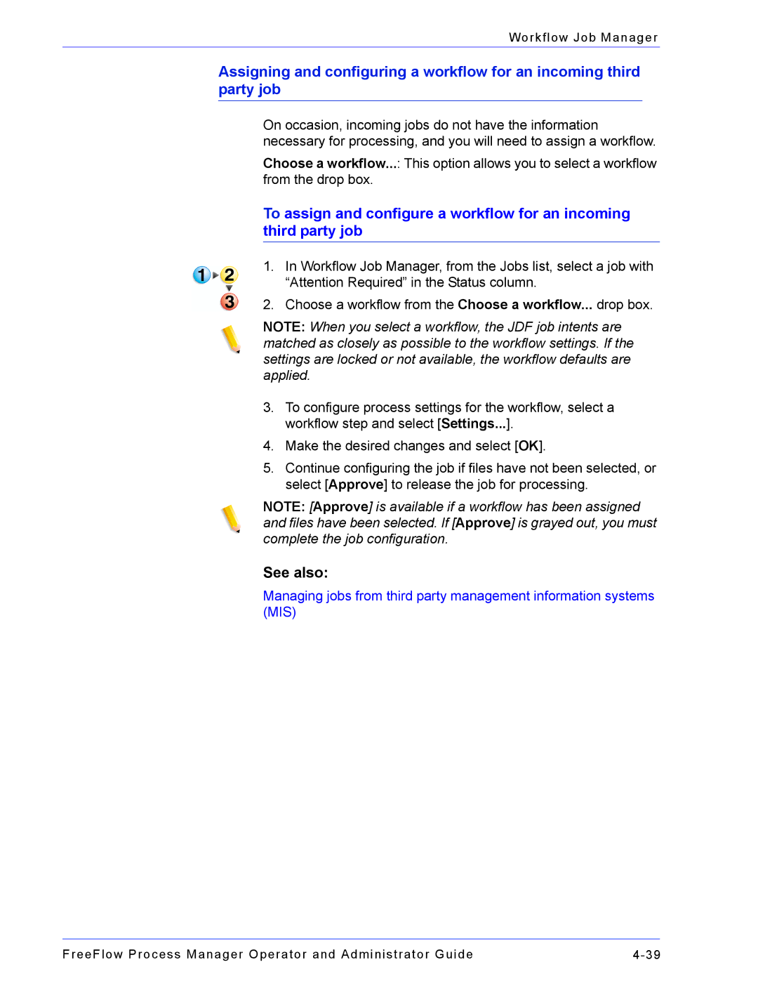 Xerox 701P47169 manual See also 