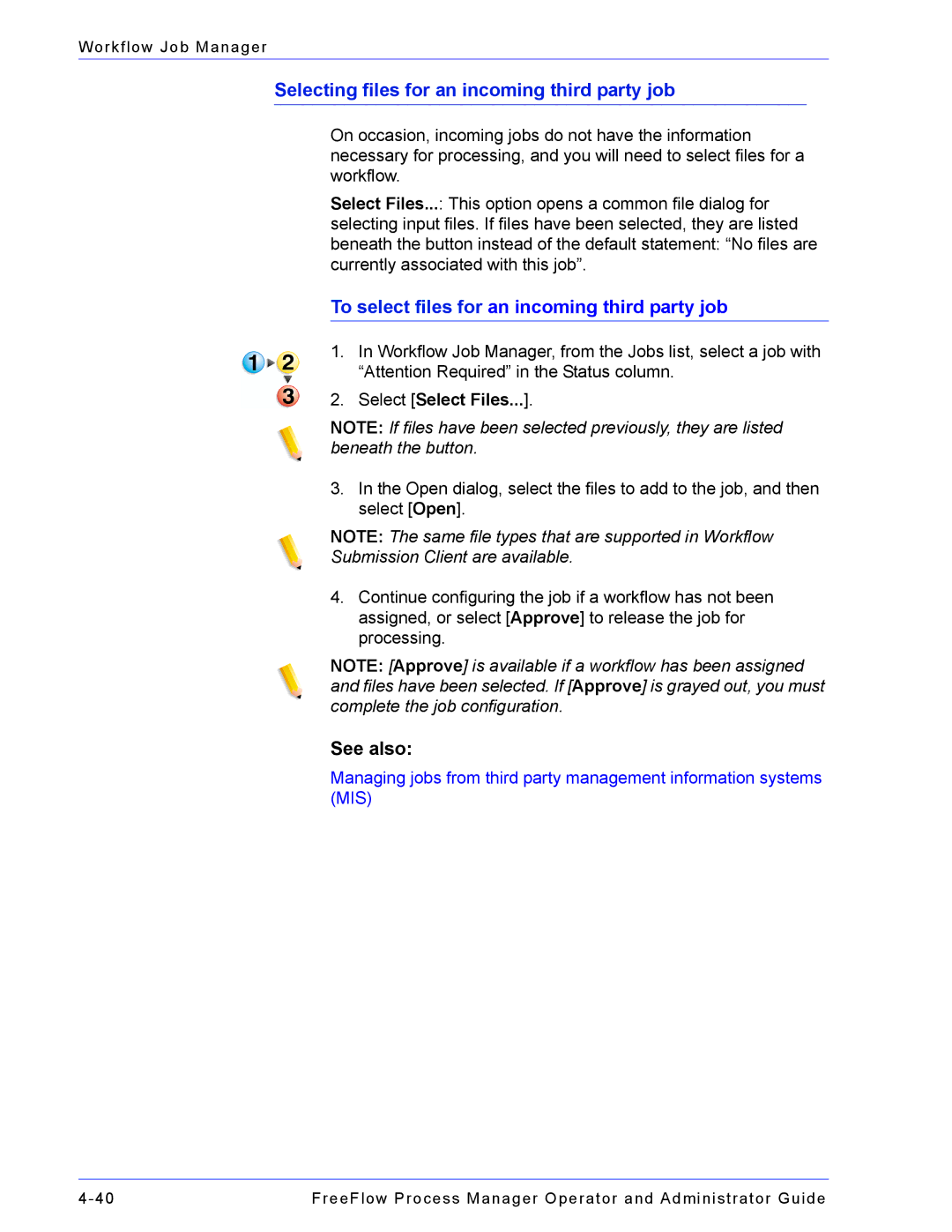 Xerox 701P47169 manual Selecting files for an incoming third party job, To select files for an incoming third party job 