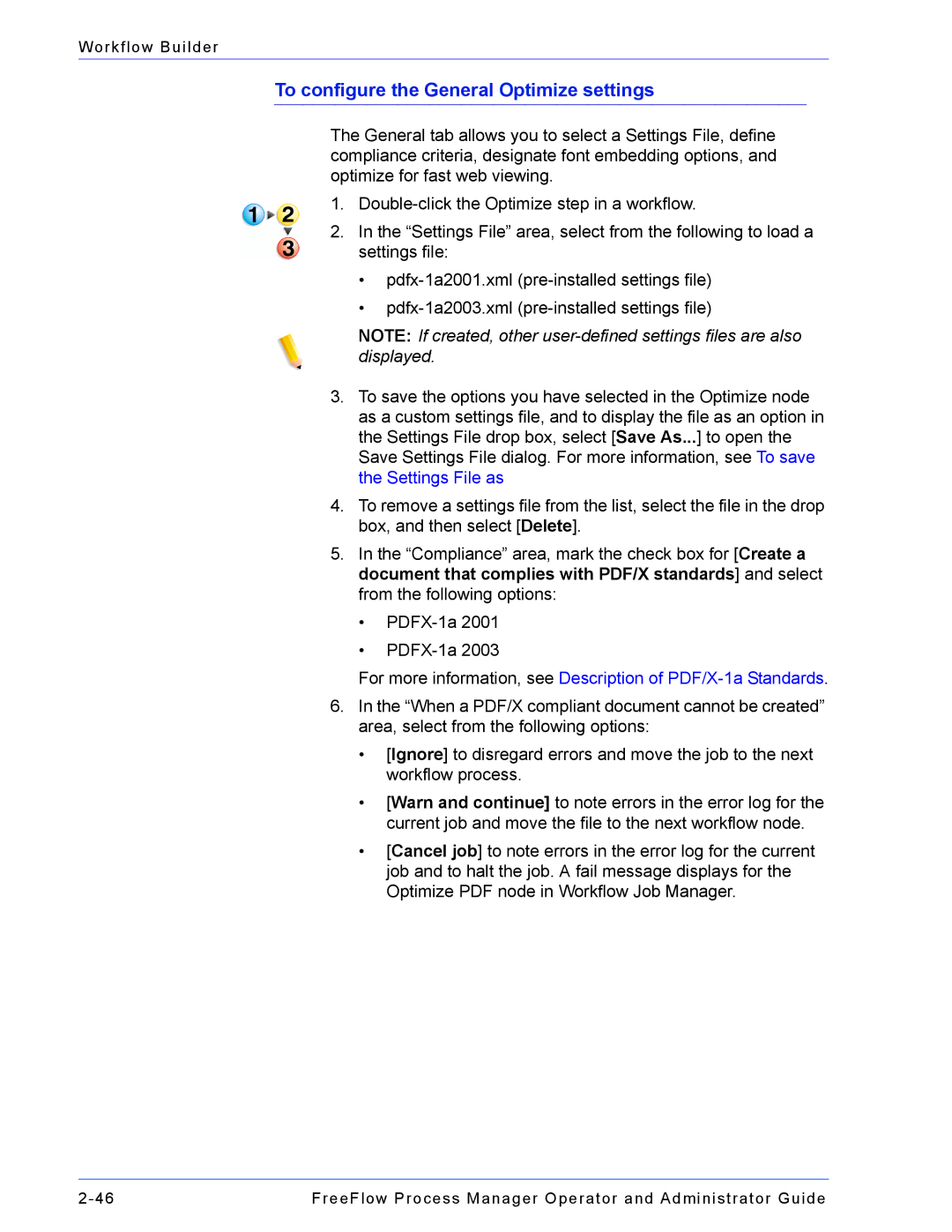 Xerox 701P47169 manual To configure the General Optimize settings 