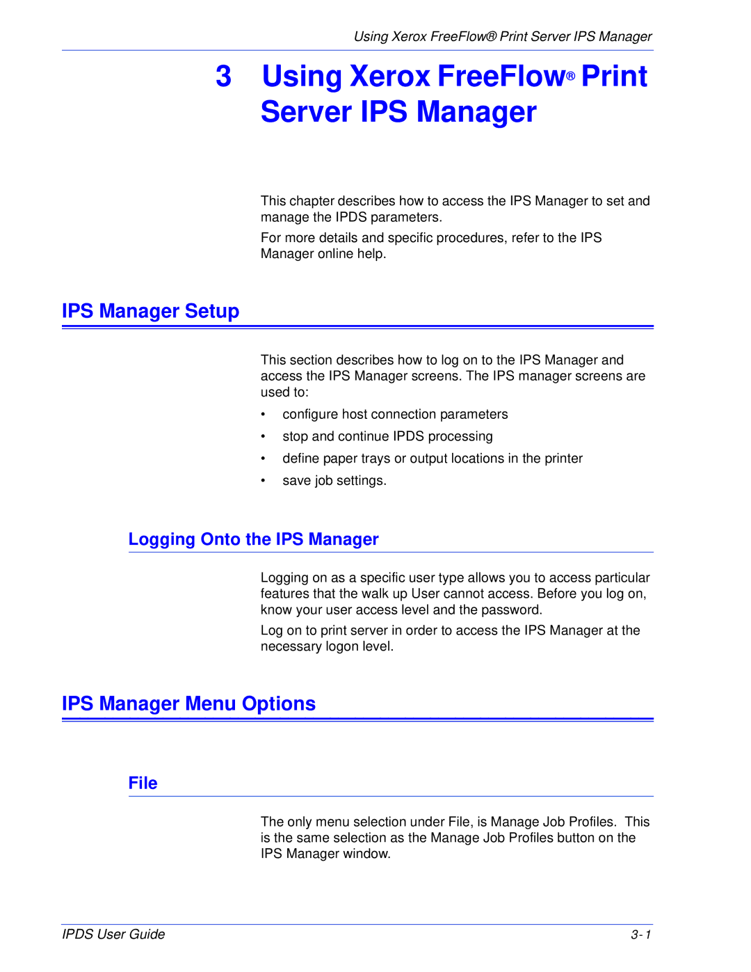 Xerox 701P47301 manual IPS Manager Setup, IPS Manager Menu Options, Logging Onto the IPS Manager, File 