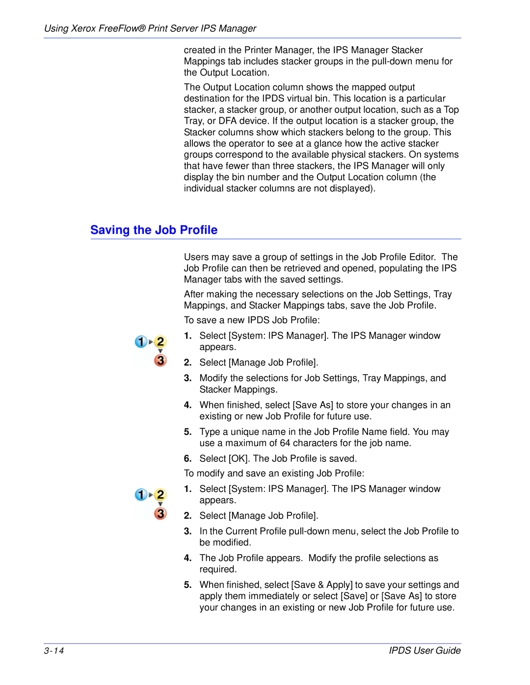 Xerox 701P47301 manual Saving the Job Profile 