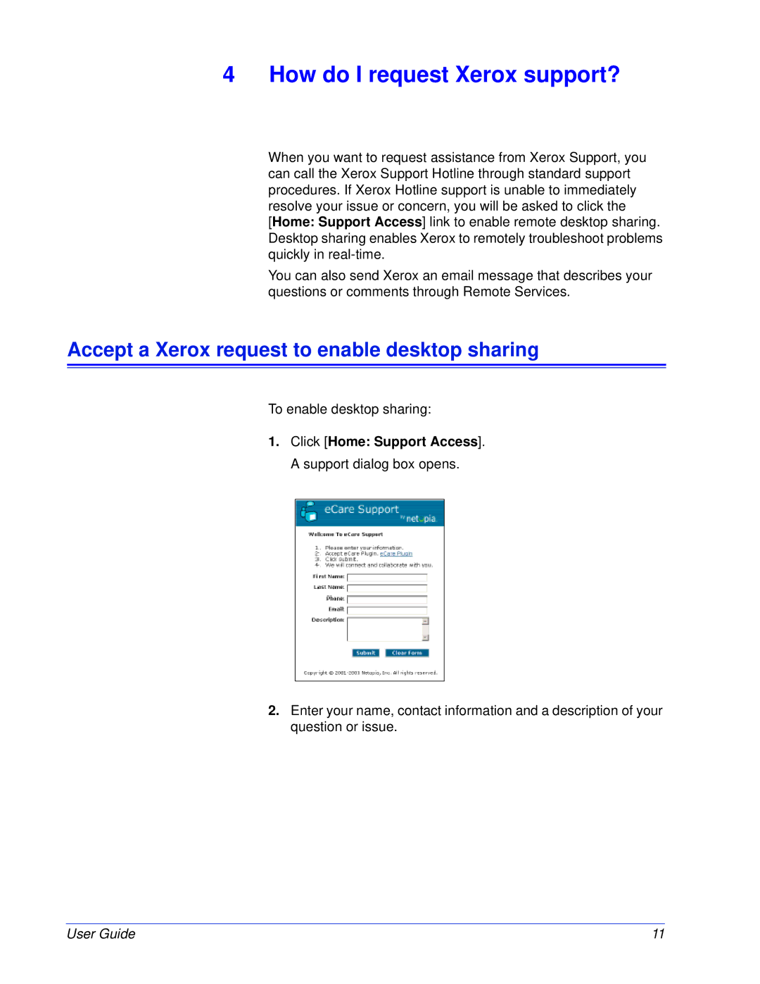 Xerox 701P47393 manual How do I request Xerox support?, Accept a Xerox request to enable desktop sharing 