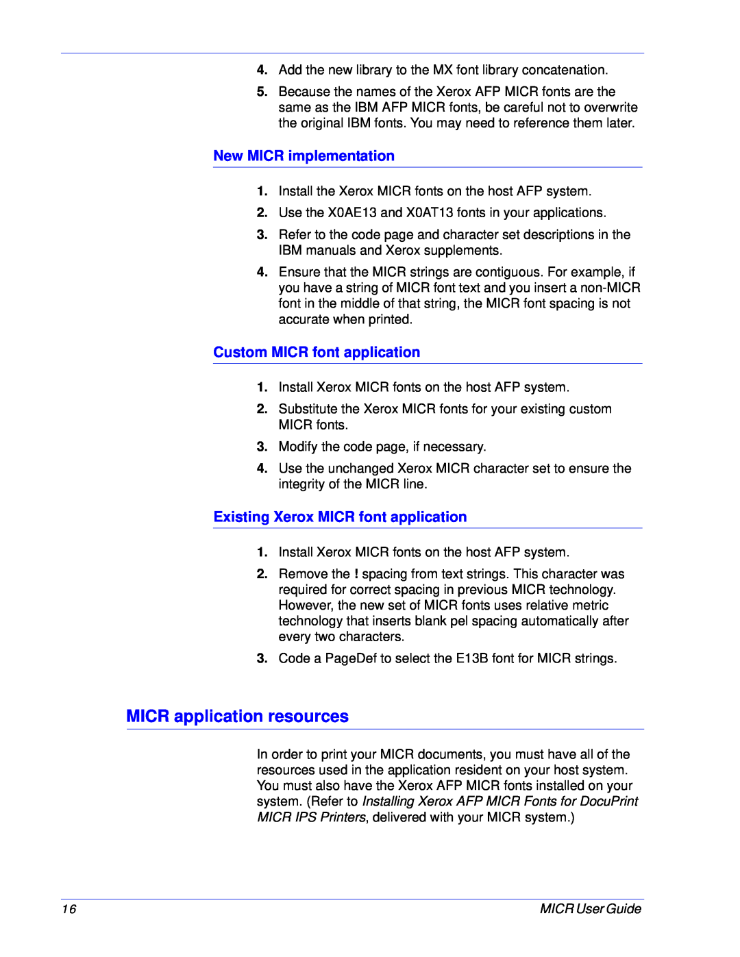 Xerox 701P47409 manual MICR application resources, New MICR implementation, Custom MICR font application 