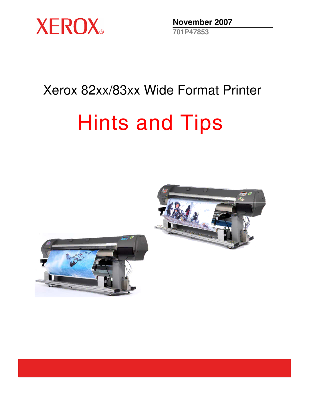 Xerox 701P47853 manual Hints and Tips 