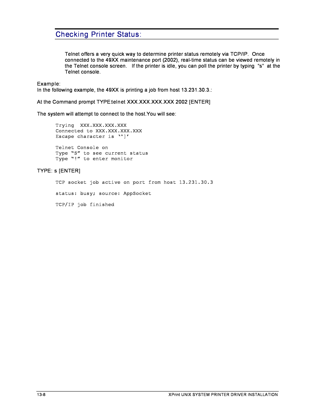 Xerox 701P91273 manual Checking Printer Status, Example, TYPE s ENTER 