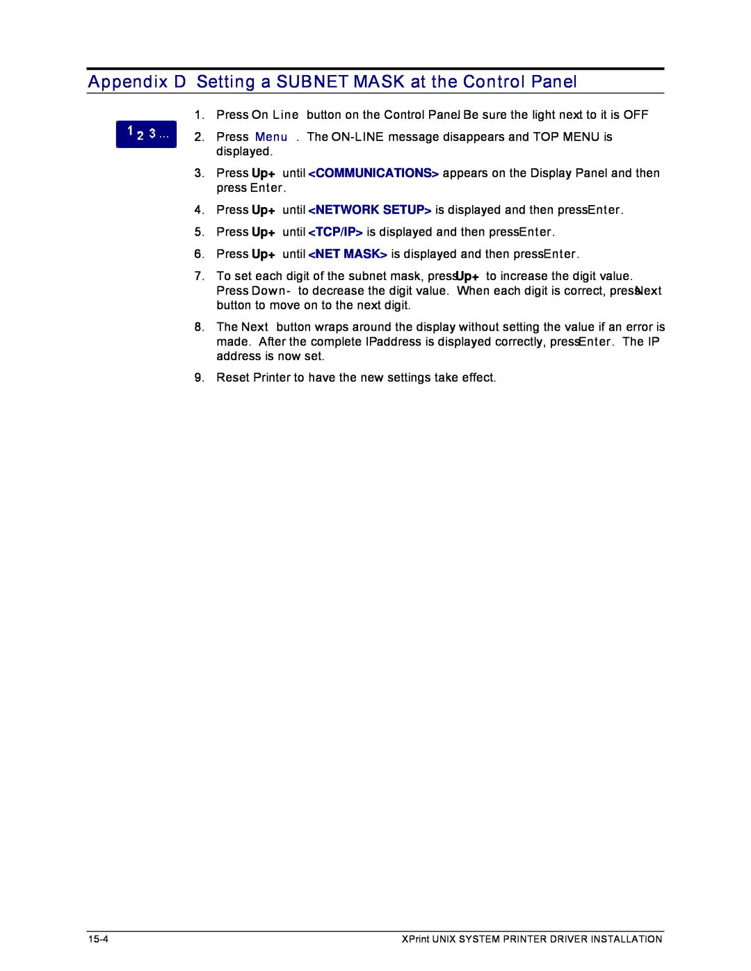 Xerox 701P91273 manual 15-4, XPrint UNIX SYSTEM PRINTER DRIVER INSTALLATION 