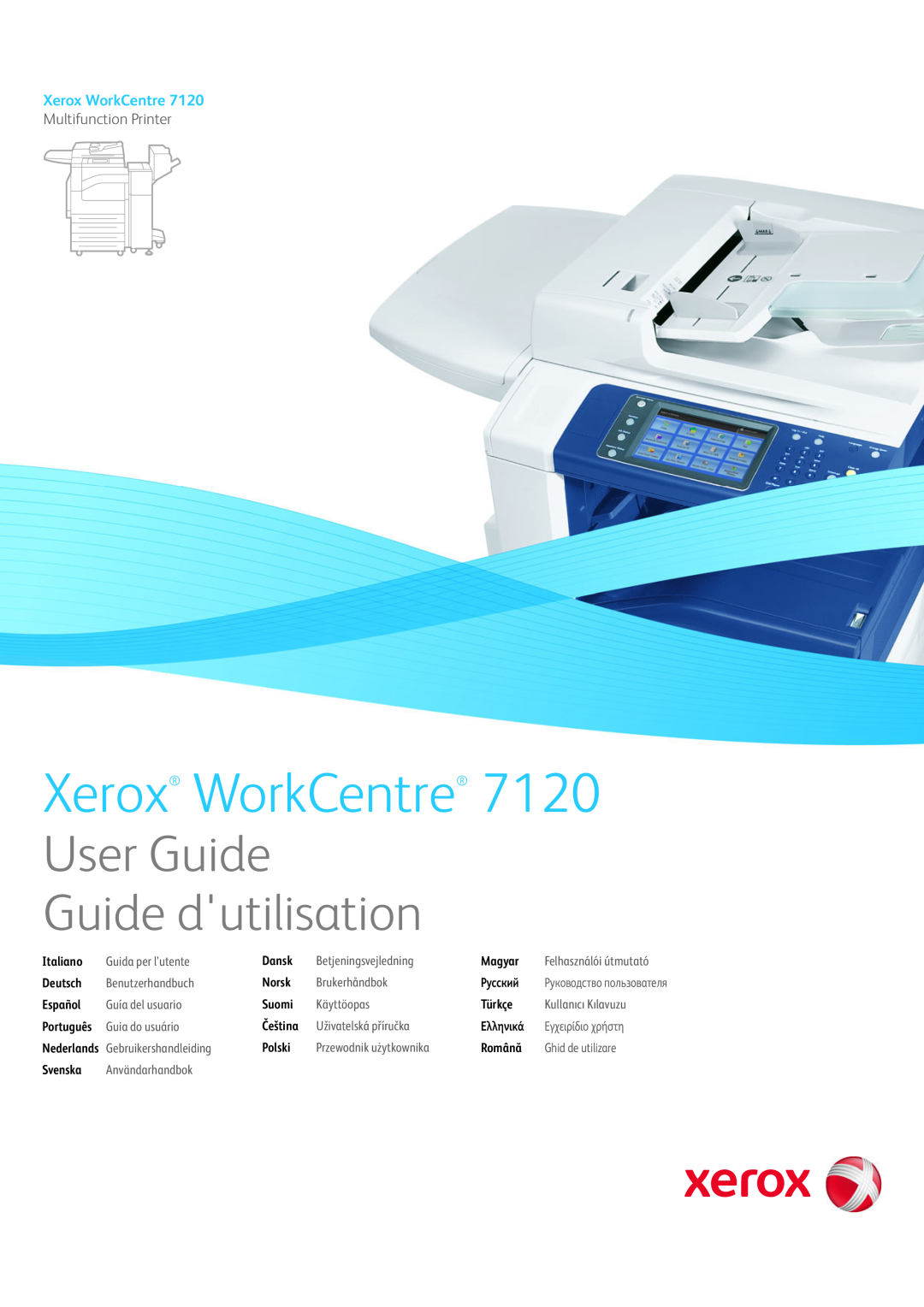 Xerox 7120 manual Xerox WorkCentre, User Guide Guide dutilisation, Multifunction Printer, Italiano, Dansk, Magyar, Deutsch 