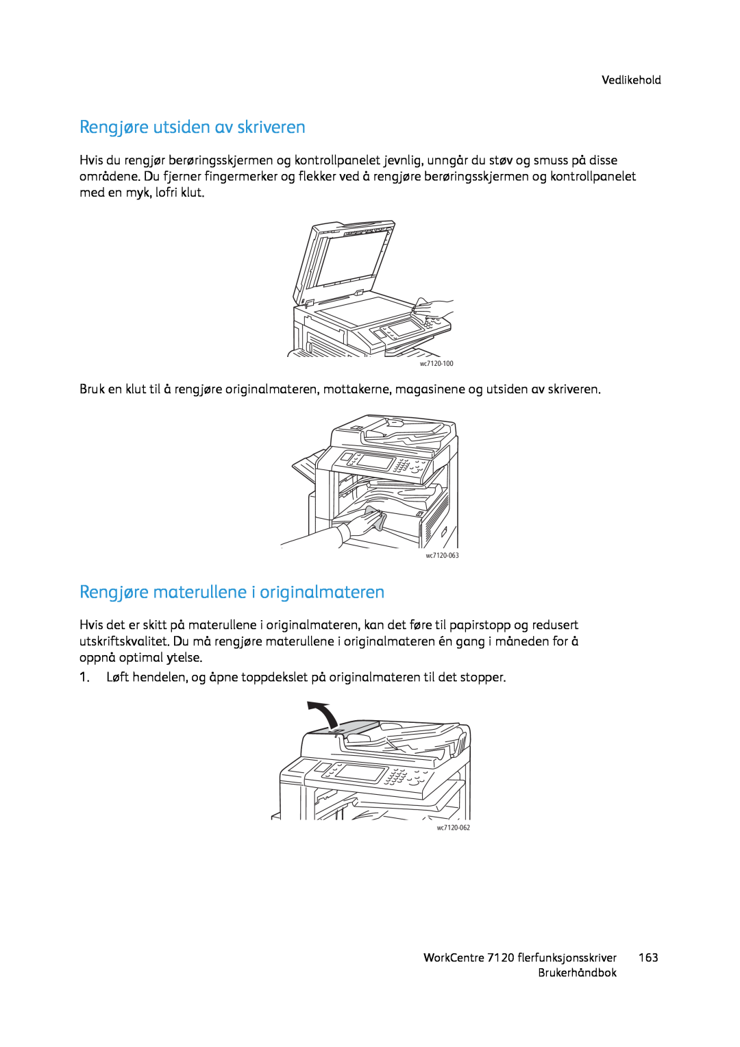 Xerox manual Rengjøre utsiden av skriveren, Rengjøre materullene i originalmateren, wc7120-100, wc7120-063, wc7120-062 