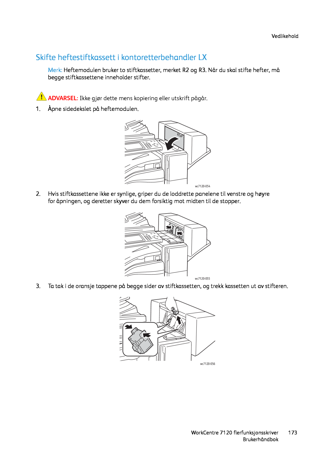 Xerox manual Skifte heftestiftkassett i kontoretterbehandler LX, wc7120-054, wc7120-055, wc7120-056 