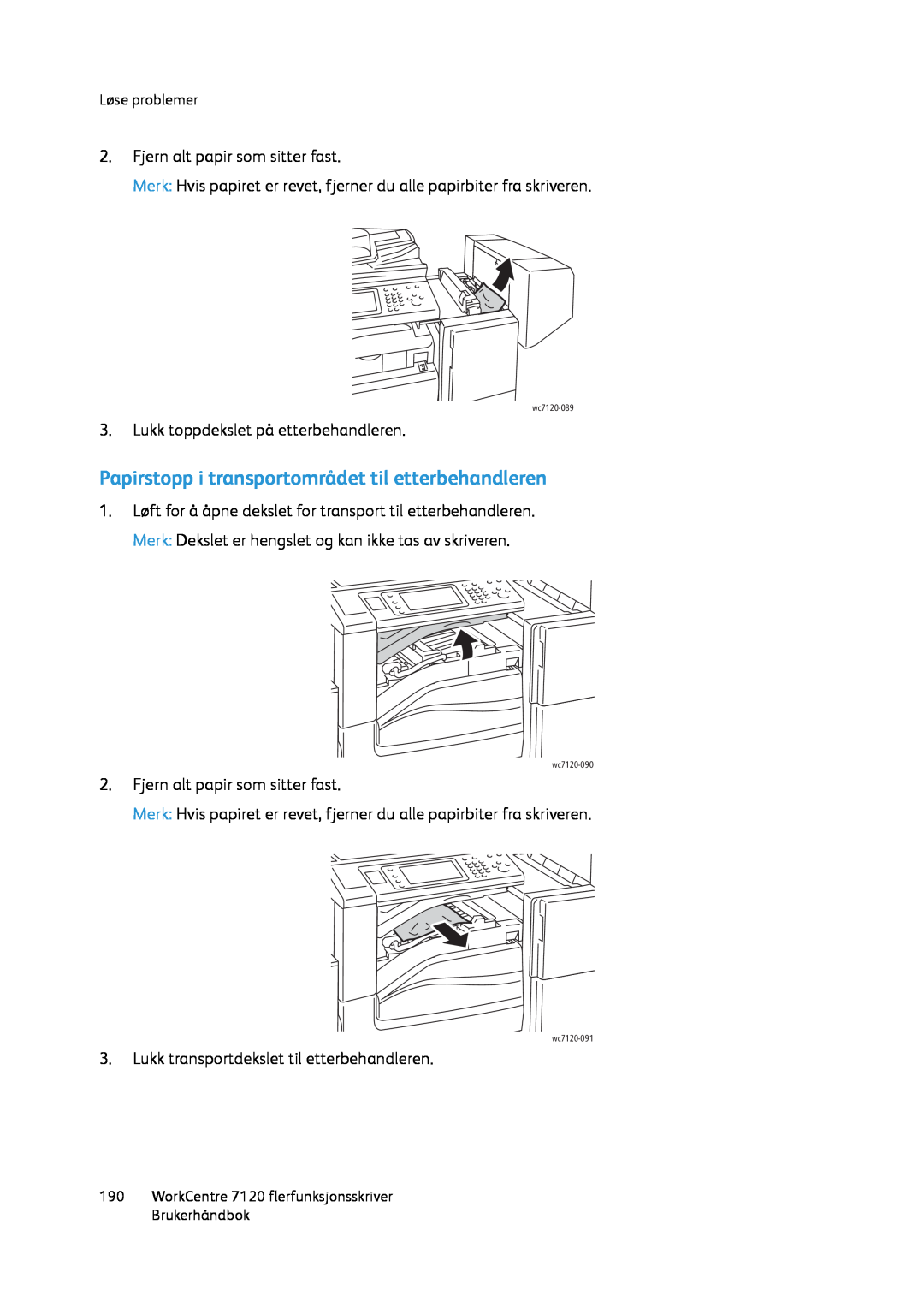 Xerox manual Papirstopp i transportområdet til etterbehandleren, wc7120-089, wc7120-090, wc7120-091 