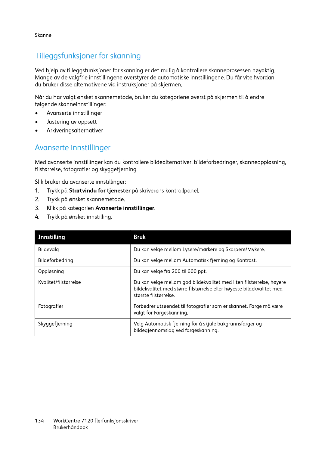 Xerox 7120 manual Tilleggsfunksjoner for skanning, Klikk på kategorien Avanserte innstillinger 