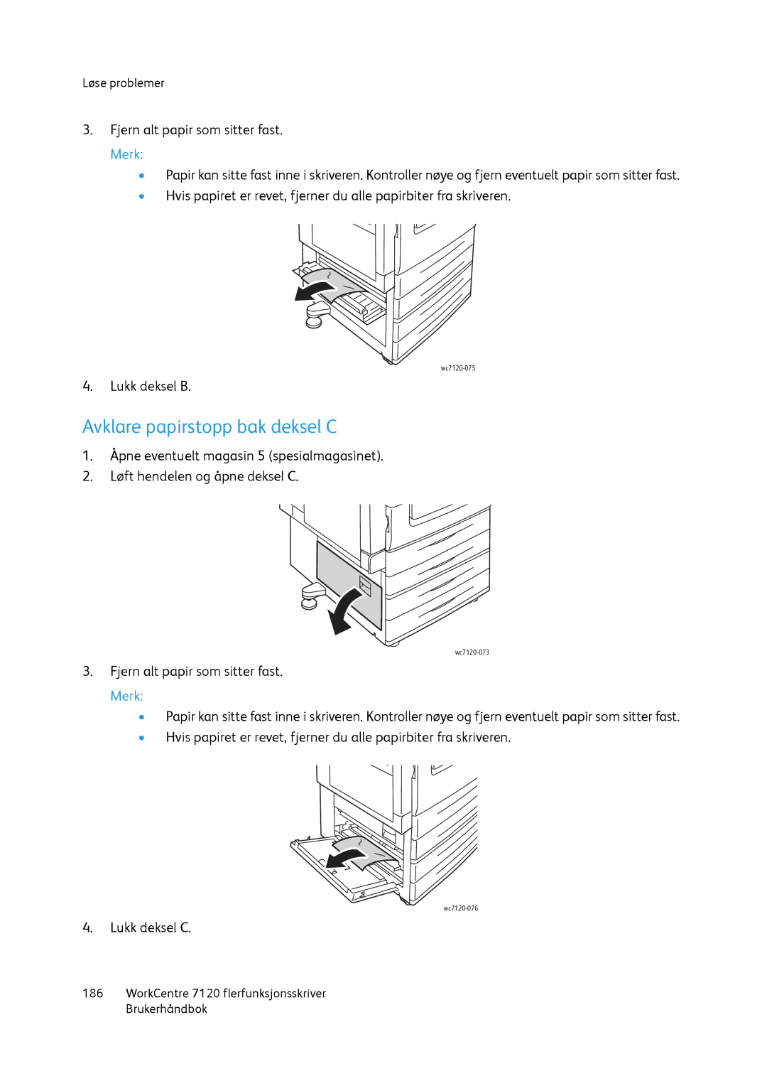 Xerox 7120 manual Avklare papirstopp bak deksel C 