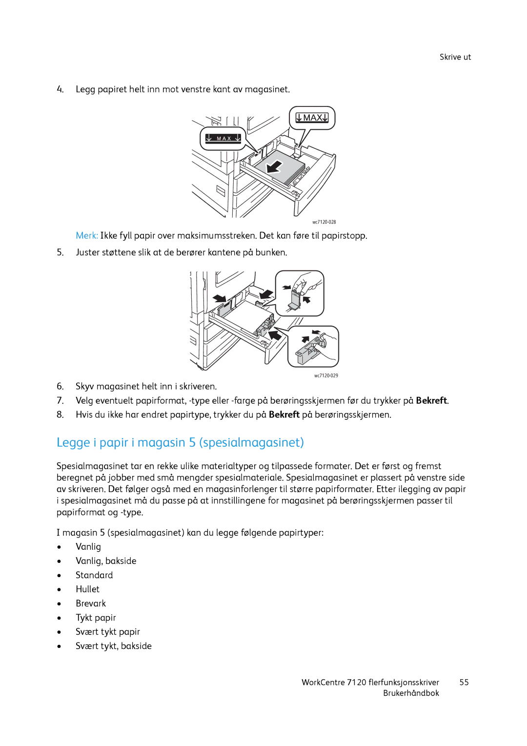 Xerox 7120 manual Legge i papir i magasin 5 spesialmagasinet 