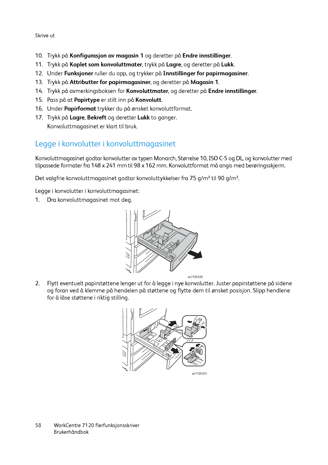 Xerox 7120 manual Legge i konvolutter i konvoluttmagasinet 