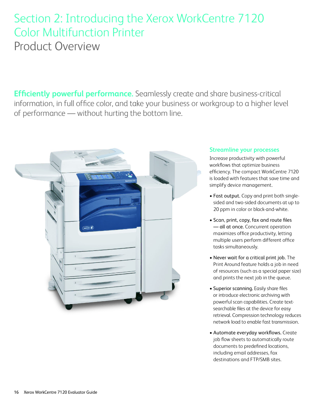 Xerox 7120 manual Product Overview, Streamline your processes 