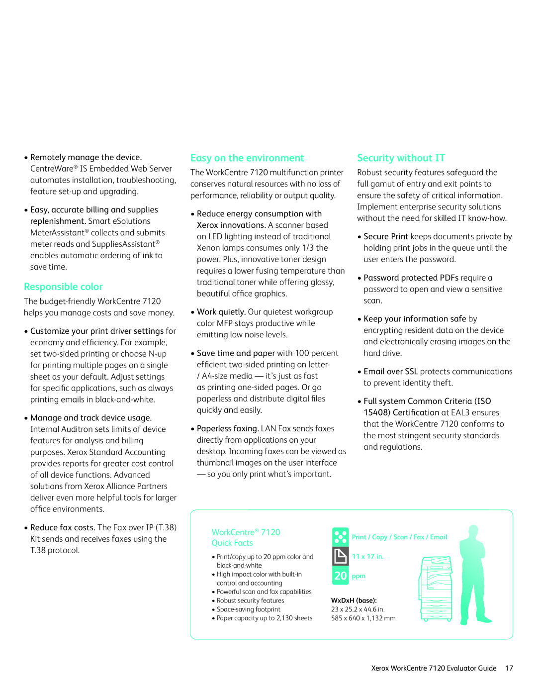 Xerox 7120 manual Responsible color, Easy on the environment, Security without IT 