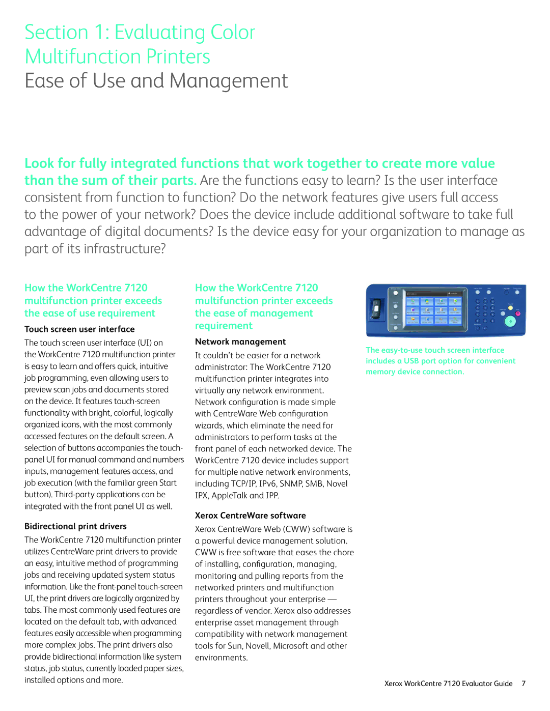 Xerox 7120 manual Ease of Use and Management, Touch screen user interface, Bidirectional print drivers, Network management 