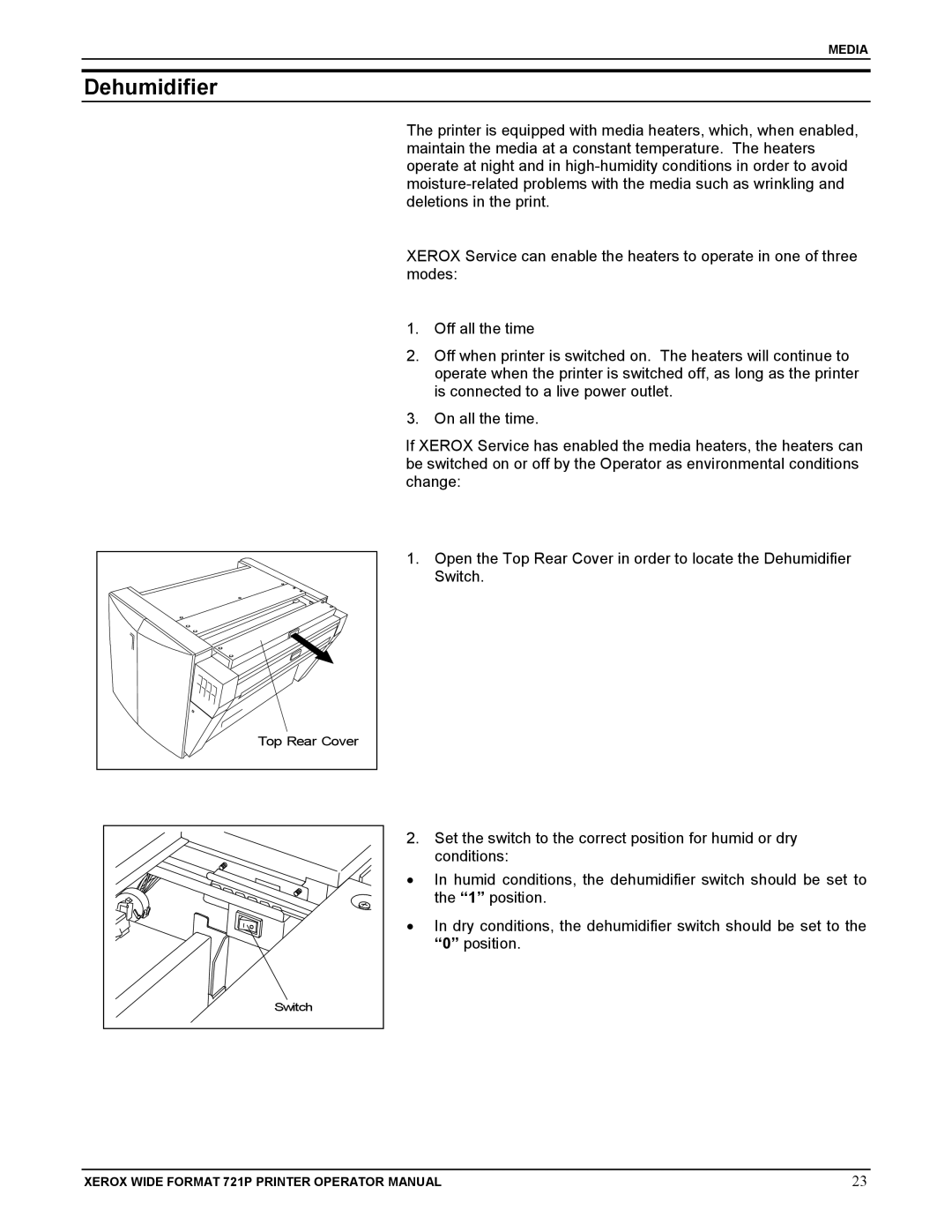 Xerox 721P manual Dehumidifier 