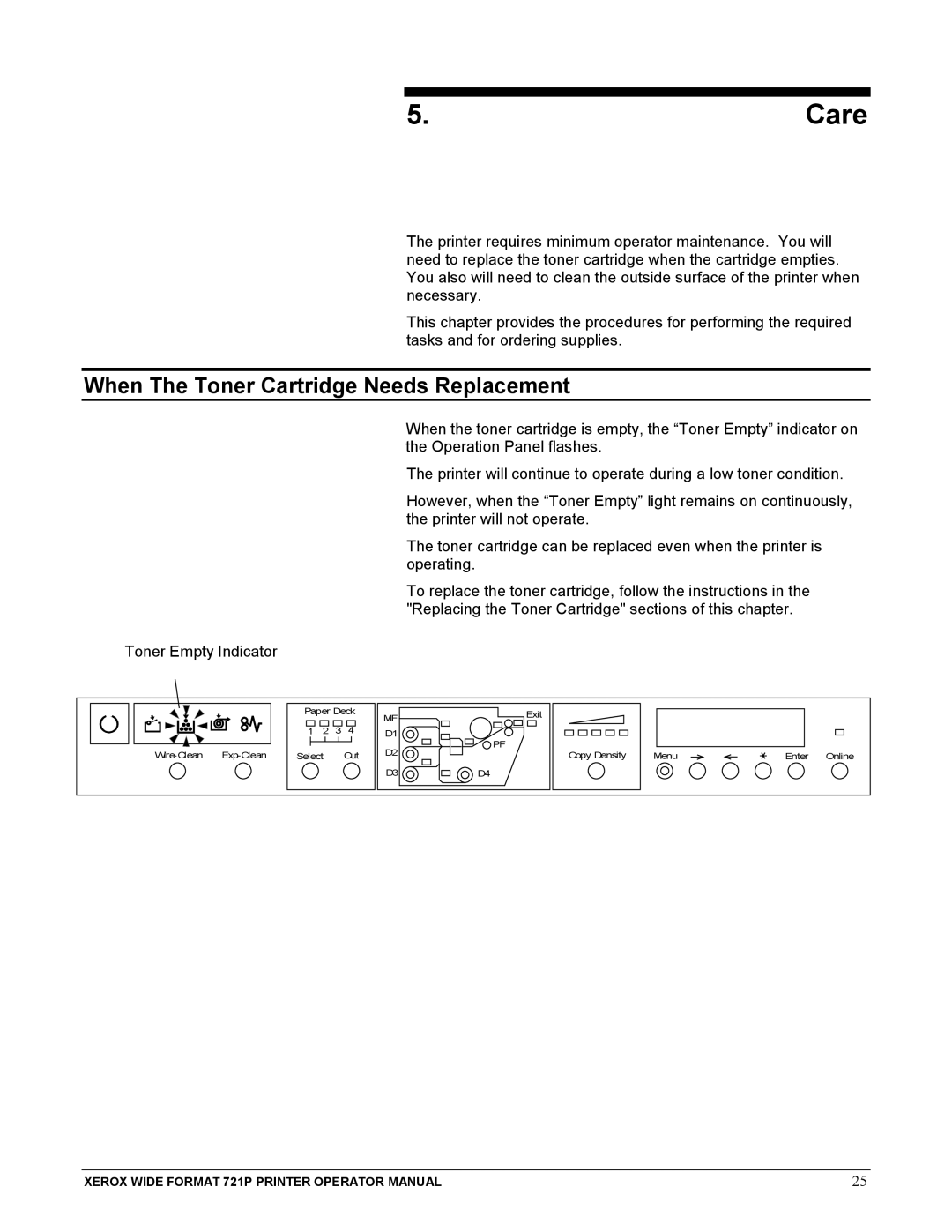 Xerox 721P manual Care, When The Toner Cartridge Needs Replacement 