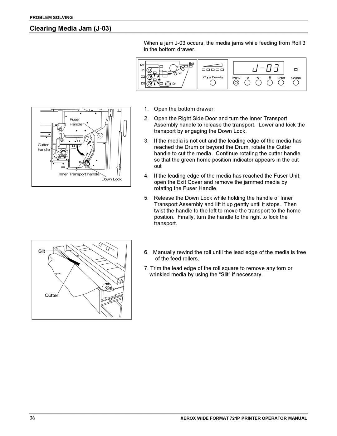 Xerox 721P manual Clearing Media Jam J-03 