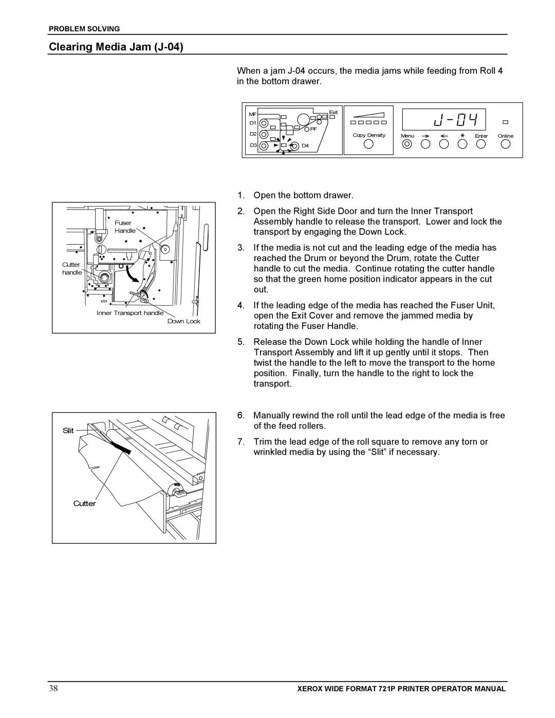 Xerox 721P manual Clearing Media Jam J-04 