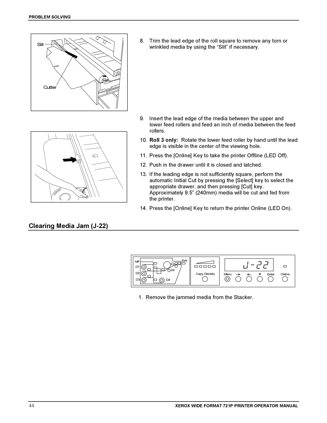 Xerox 721P manual Clearing Media Jam J-22 