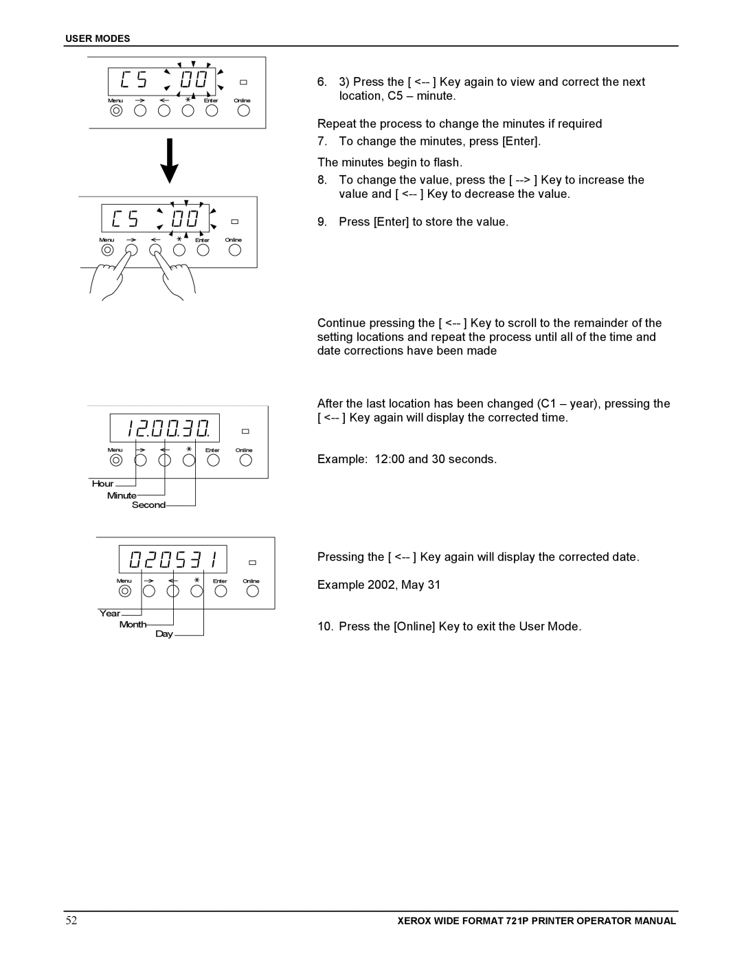 Xerox 721P manual Hour Minute Second 