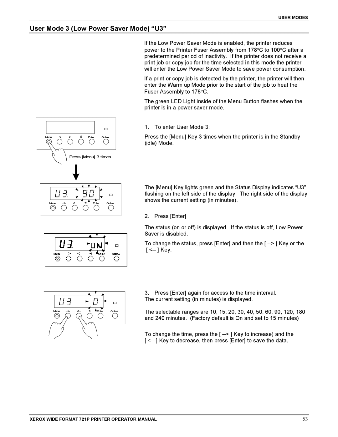 Xerox 721P manual User Mode 3 Low Power Saver Mode U3 