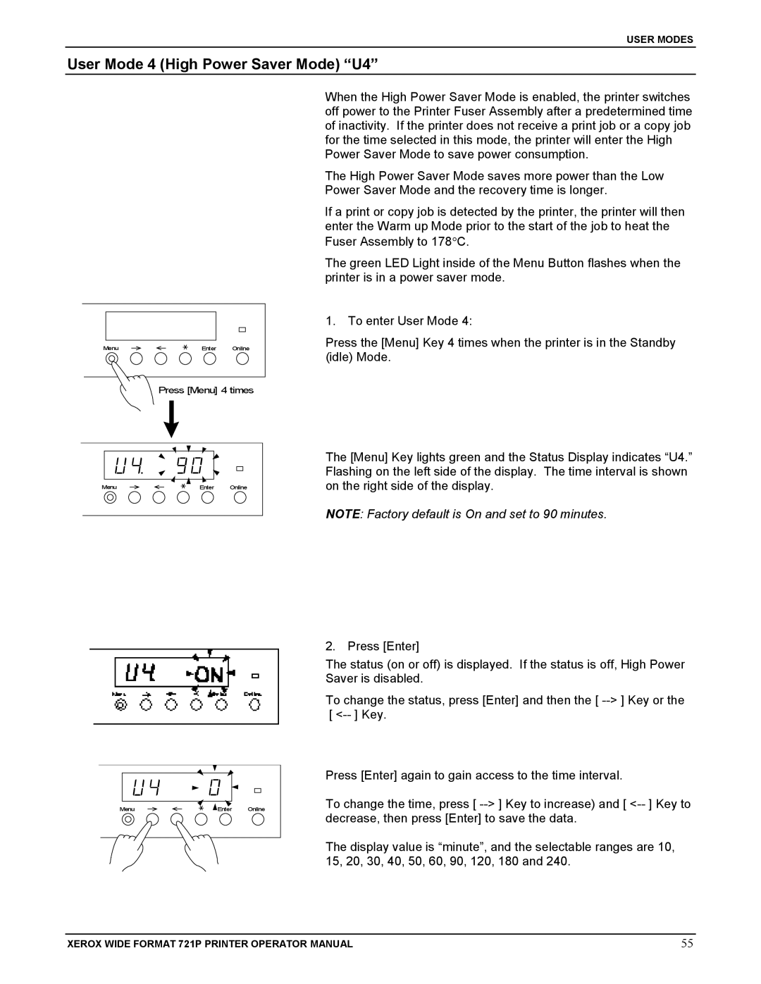 Xerox 721P manual User Mode 4 High Power Saver Mode U4 