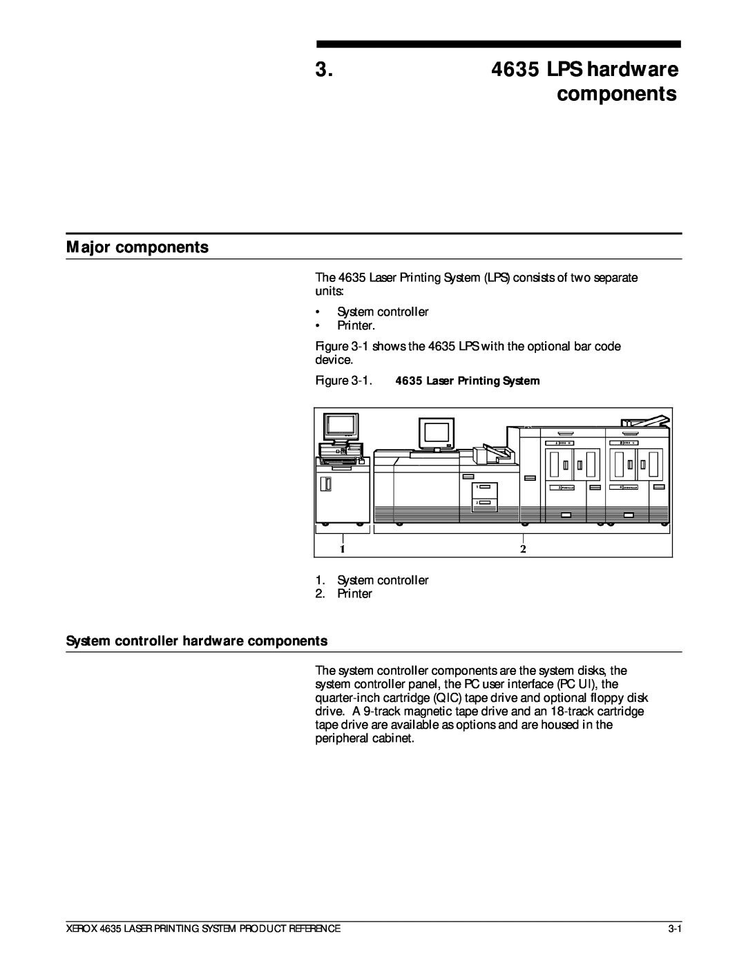 Xerox 721P83071 manual Major components, System controller hardware components, LPS hardware components 
